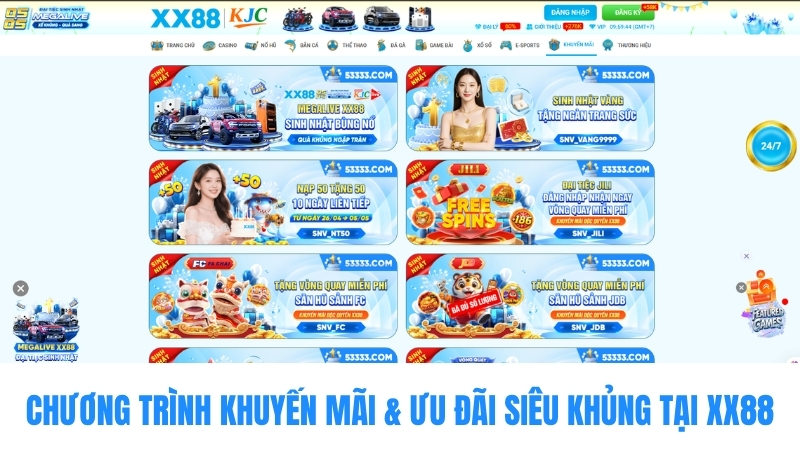 Chương trình khuyến mãi & Ưu đãi siêu khủng tại XX88